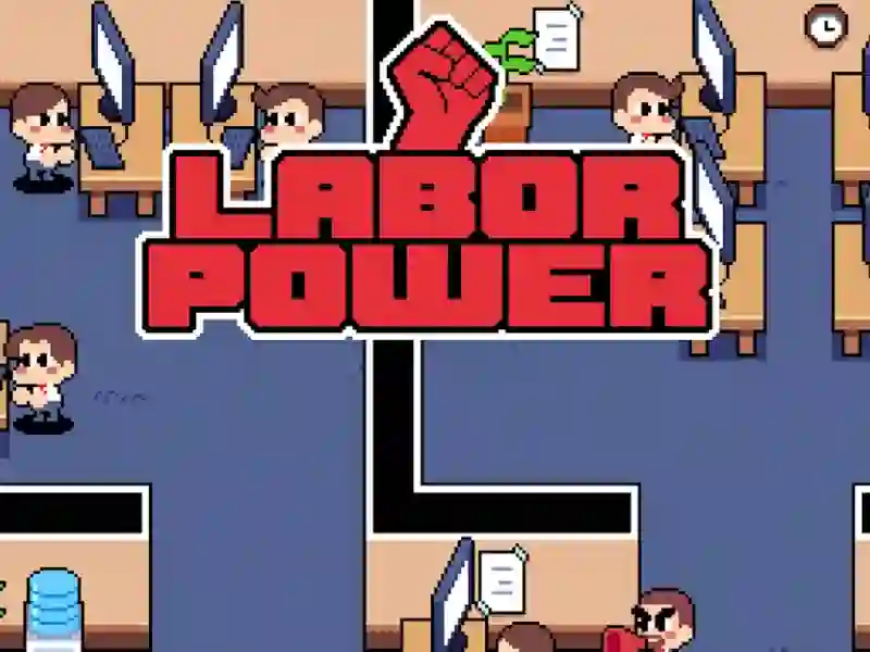 Labor Power — free online game