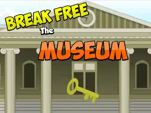 Gêm Break Free The Museum ar-lein