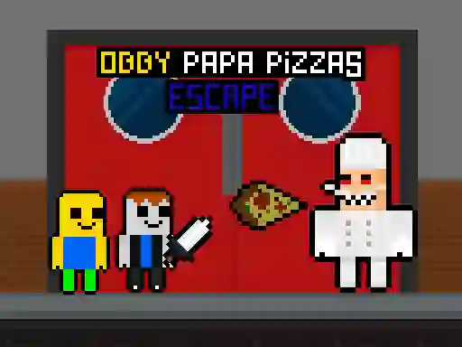 Mchezo Obby Papa Pizzas Escape online