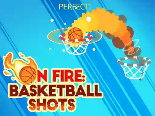 Hra On fire: basketball shots